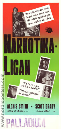 Narkotikaligan 1950 poster Alexis Smith Scott Brady Richard Egan Joseph Pevney Film Noir