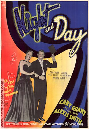 Night and Day 1946 movie poster Cary Grant Alexis Smith Monty Woolley Michael Curtiz Music: Cole Porter Musicals