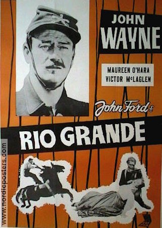 Rio Grande 1950 movie poster John Wayne Maureen O´Hara John Ford