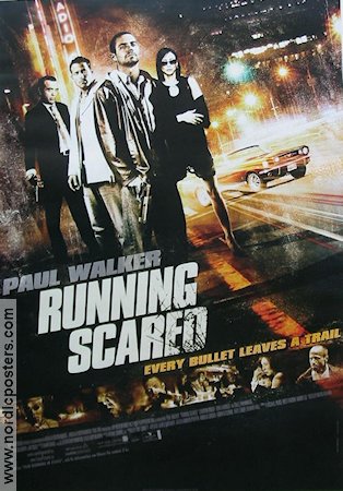 Running Scared 2006 movie poster Paul Walker Cameron Bright Wayne Kramer Find more: Fast and Furious Cars and racing