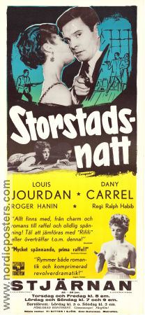 Storstadsnatt 1957 poster Louis Jourdan Dany Carrel Roger Hanin Ralph Habib