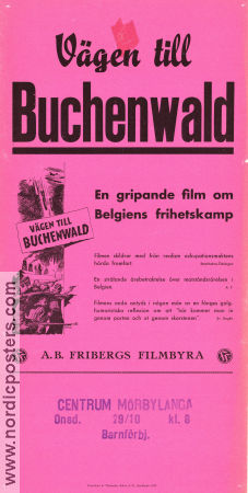 Vägen till Buchenwald 1946 poster Maurice Auzat André Bernier Henri Billen Georges Lust Hitta mer: Nazi