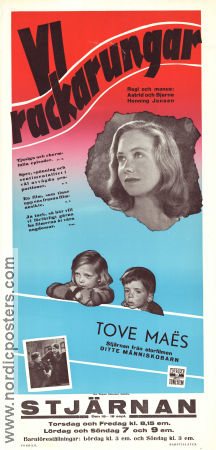 Vi rackarungar 1947 poster Henry Nielsen Tove Maes Sigrid Horne-Rasmussen Astrid Henning-Jensen Danmark Barn