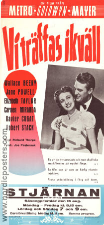 Vi träffas ikväll 1948 poster Wallace Beery Jane Powell Elizabeth Taylor Richard Thorpe Musikaler Dans