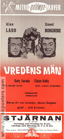 Vredens män 1958 poster Alan Ladd Ernest Borgnine Katy Jurado Delmer Daves