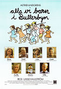 Alla vi barn i Bullerbyn 1986 movie poster Linda Bergström Crispin Dickson Wendenius Henrik Larsson Lasse Hallström Writer: Astrid Lindgren Poster artwork: Ilon Wikland Kids