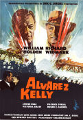 Alvarez Kelly 1966 movie poster William Holden Richard Widmark Janice Rule Edward Dmytryk Bridges