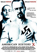 American History X 1998 movie poster Edward Norton Edward Furlong Beverly D´Angelo Tony Kaye Find more: Nazi Politics