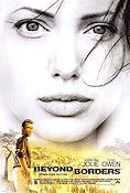 Beyond Borders 2003 movie poster Angelina Jolie Clive Owen Linus Roache Martin Campbell