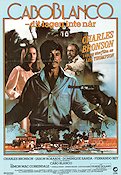 Caboblanco 1980 movie poster Charles Bronson Jason Robards Dominique Sanda J Lee Thompson
