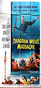 Dragoon Wells Massacre 1957 movie poster Barry Sullivan Dennis O´Keefe Mona Freeman Harold D Schuster Find more: Large Poster
