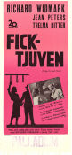 Ficktjuven 1953 poster Richard Widmark Jean Peters Thelma Ritter Samuel Fuller Film Noir