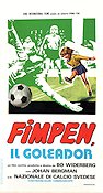 Fimpen 1974 movie poster Ronnie Hellström Bo Widerberg Football soccer