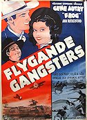Flygande gangsters 1941 movie poster Gene Autry Ann Rutherford Planes