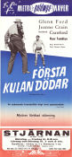 Första kulan dödar 1956 poster Glenn Ford Jeanne Crain Broderick Crawford Russell Rouse