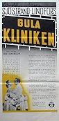 Gula kliniken 1942 movie poster Arnold Sjöstrand Viveca Lindfors Nils Lundell Ivar Johansson Medicine and hospital