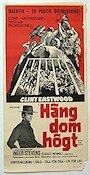 Hang em High 1968 movie poster Clint Eastwood Inger Stevens Ted Post Poster artwork: Sanford Kossin