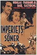 Imperiets söner 1939 poster Douglas Fairbanks Jr Basil Rathbone Barbara O´Neil Rowland V Lee