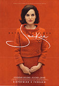 Jackie 2016 movie poster Natalie Portman Peter Sarsgaard Pablo Larrain