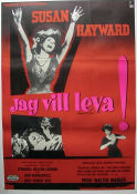 Jag vill leva 1958 poster Susan Hayward Simon Oakland Virginia Vincent Robert Wise Film Noir