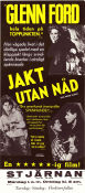 Jakt utan nåd 1952 poster Glenn Ford Geraldine Brooks Cedric Hardwicke Rudolph Maté