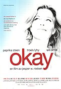 Okay 2002 movie poster Paprika Steen Troels Lyby Ole Ernst Jesper W Nielsen Denmark
