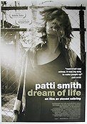 Patti Smith: Dream of Life 2008 movie poster Patti Smith Lenny Kaye Oliver Ray Steven Sebring Rock and pop Documentaries
