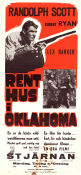 Rent hus i Oklahoma 1948 poster Randolph Scott Robert Ryan Anne Jeffreys Ray Enright