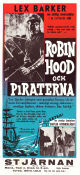 Robin Hood och Piraterna 1960 poster Lex Barker Jocelyn Lane Rossana Rory Giorgio Simonelli