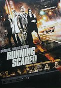 Running Scared 2006 movie poster Paul Walker Cameron Bright Wayne Kramer Find more: Fast and Furious Cars and racing