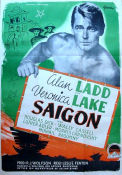 Saigon 1947 poster Alan Ladd Leslie Fenton