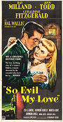 So Evil My Love 1948 movie poster Ray Milland Ann Todd Lewis Allen Find more: Large poster