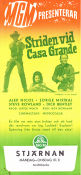 Striden vid Casa Grande 1964 poster Alex Nicol Jorge Mistral Dick Bentley Roy Rowland