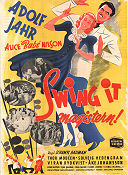 Swing it magistern 1940 movie poster Alice Babs Alice Babs Nilson Adolf Jahr Thor Modéen Schamyl Bauman Production: Sandrews Music: Kai Gullmar Find more: Large poster Dance Jazz