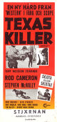 Texas Killer 1965 poster Rod Cameron Stephen McNally Mike Mazurki Spencer Gordon Bennet