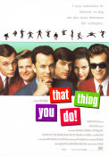 That Thing You Do! 1996 poster Liv Tyler Charlize Theron Tom Everett Scott Tom Hanks Rock and pop