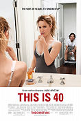 This Is 40 2012 movie poster Paul Rudd Leslie Mann Judd Apatow