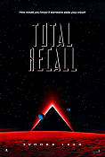 Total Recall 1990 movie poster Arnold Schwarzenegger Sharon Stone Paul Verhoeven Writer: Phillip K Dick