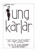 Ungkarlar Teater UPA 2000 poster Carl Bruno Tersmeden Marie Johansson Nicolaus Psilander Find more: Theater